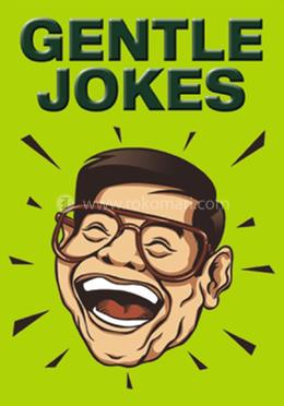 Gentle Jokes