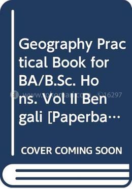 জিওগ্রাফি প্রাকটিক্যাল বুক ফর বিএ এন্ড বি.এসসি. অনার্স. ভলি ২ বাঙ্গালী