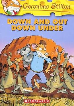 Geronimo Stilton : 29 Down And Out Down Under 