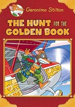 Geronimo Stilton : The Hunt for the Golden Book