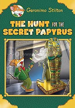 Geronimo Stilton : The Hunt for the Secret Papyrus
