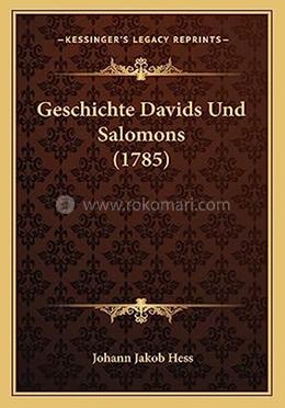 Geschichte Davids Und Salomons (1785)