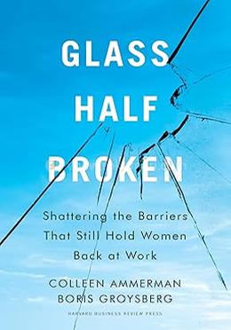 Glass Half-Broken