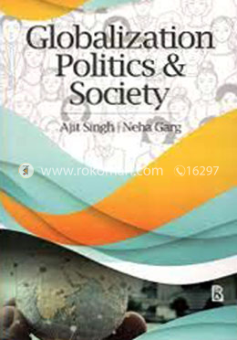 Globalization Politics and Society