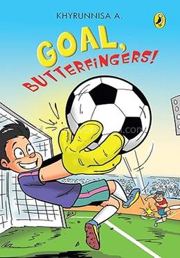 Goal Butterfingers!