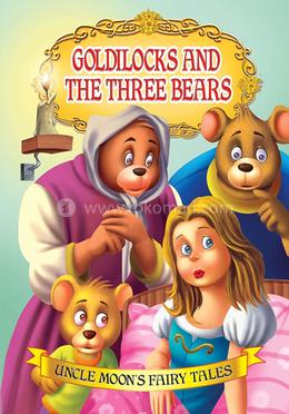 Goldilocks And The Three Bears