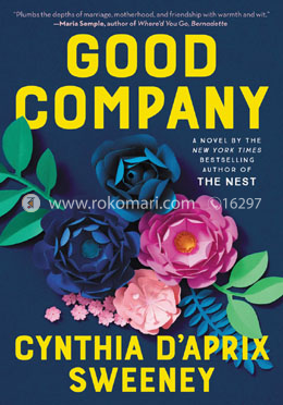 Good Company: A Novel