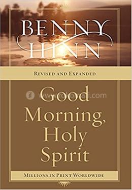 Good morning, Holy Spirit