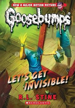 Goosebumps -24 : Let's Get Invisible!