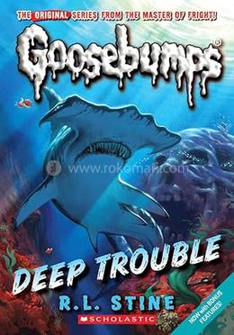 Goosebumps -2 : Deep Trouble