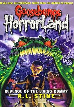 Goosebumps Horrorland - 1 :Revenge of the Living Dummy