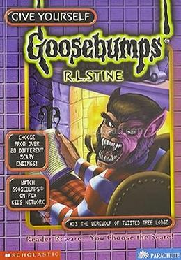 Goosebumps : 31 Werewolf Of Twisted Tree Lodge