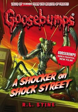 Goosebumps : A Shocker on Shock Street