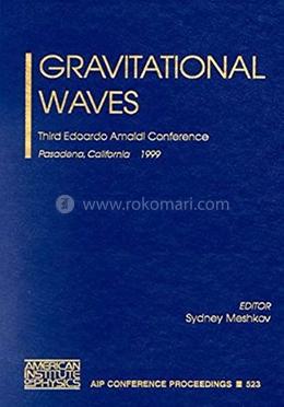 Gravitational Waves - Volume-523