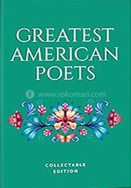 Greatest American Poets 