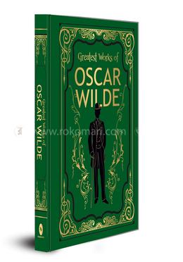 Greatest Works Of Oscar Wilde