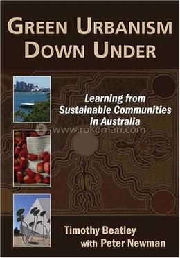 Green Urbanism Down Under