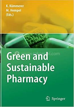 Green and Sustainable Pharmacy