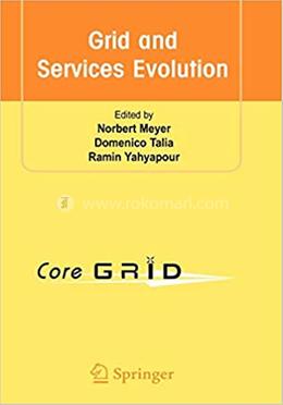 Grid and Services Evolution