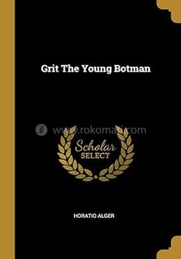 Grit The Young Botman