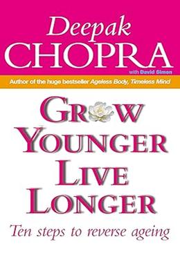 Grow Younger Live Longer 