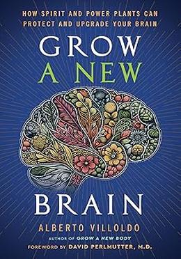 Grow a New Brain