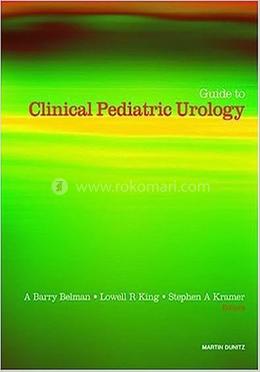 Guide to Clinical Pediatric Urology
