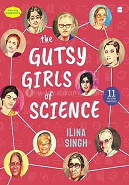 The Gutsy Girls Of Science 