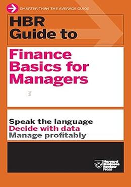 HBR Guide to Finance Basics for Managers