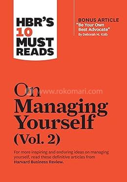 HBR's 10 Must Reads on Managing Yourself - Vol. 2 