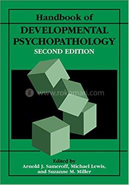 Handbook of Developmental Psychopathology