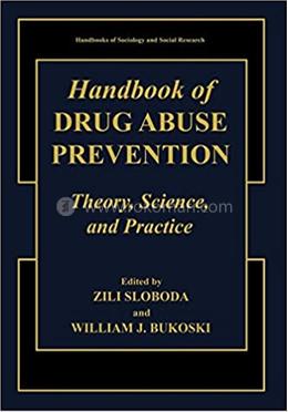 Handbook of Drug Abuse Prevention