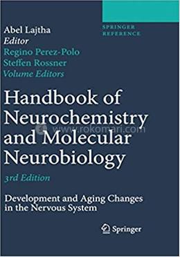 Handbook of Neurochemistry and Molecular Neurobiology