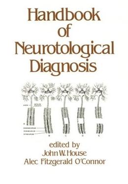 Handbook of Neurotological Diagnosis