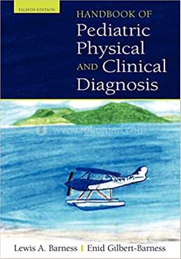 Handbook of Pediatric Physical Diagnosis
