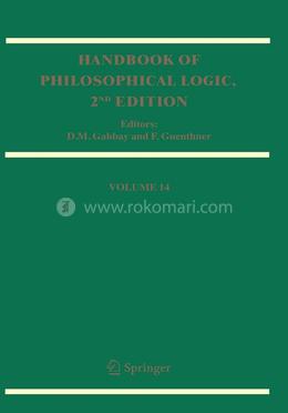 Handbook of Philosophical Logic: Volume 14 Hardcover – 14 September 2007