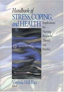 Handbook of Stress, Coping, and Health