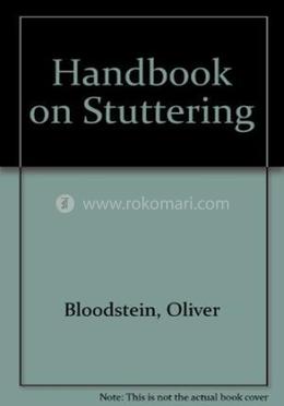 Handbook of Stuttering Therapy for the School Clinician