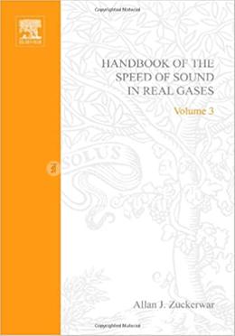Handbook of the Speed of Sound in Real Gases