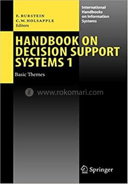 Handbook on Decision Support Systems 1