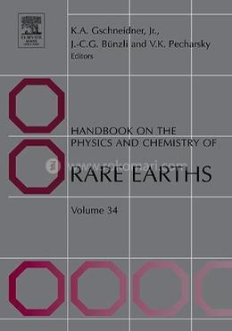 Handbook on the Physics and Chemistry of Rare Earths: Volume 34