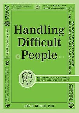 Handling Difficult People 
