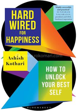 Hardwired for Happiness