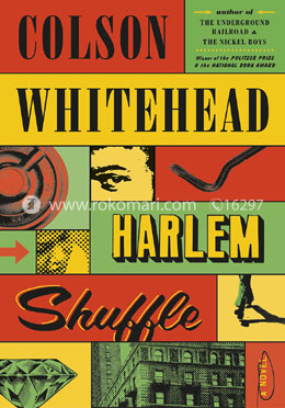 Harlem Shuffle: A Novel