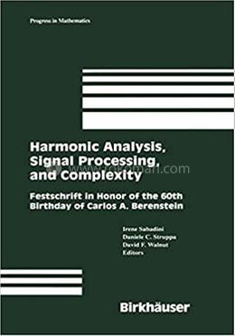 Harmonic Analysis, Signal Processing, and Complexity