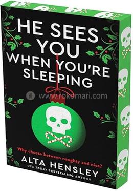 He Sees You When You're Sleeping