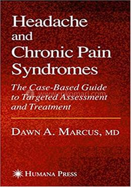 Headache and Chronic Pain Syndromes - Current Clinical Practice