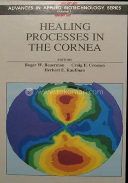 Healing Processes in the Cornea