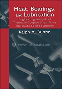Heat, Bearings, and Lubrication