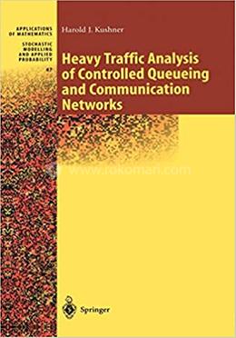 Heavy Traffic Analysis of Controlled Queueing and Communication Networks